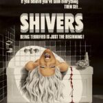 Oct. 30th 2025: Shivers (1975)