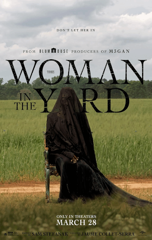 Oct. 13th 2025: The Woman in the Yard (2025)