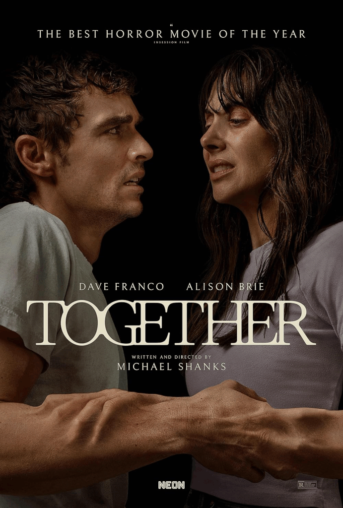 Oct. 15th 2025: Together (2025)
